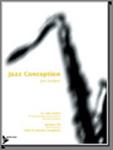 J. Snidero's Jazz Conception for Tenor saxofoon